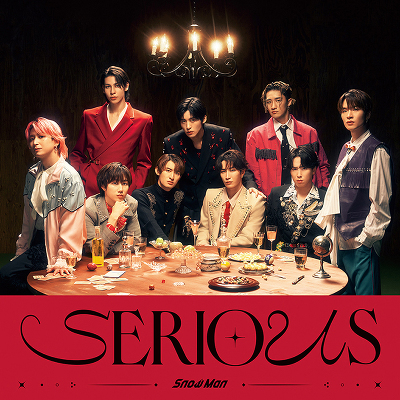 初回盤B(CD+DVD)】SERIOUS｜Snow Man｜mu-moショップ