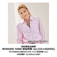 ���󒍊��ԁF8/3(��)23:59�܂Ły�󒍌��萶�Y�ՁzWONDER YARD ��J�Č� ver.(CD+GOODS)