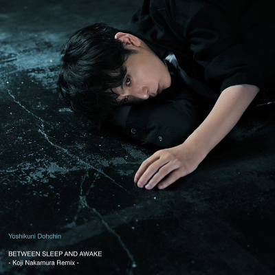 �y���񐶎Y����ՁzBETWEEN SLEEP AND AWAKE -Koji Nakamura Remix-(Vinyl)