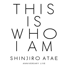 SHINJIRO ATAE Anniversary Live『THIS IS WHO I AM』グッズ