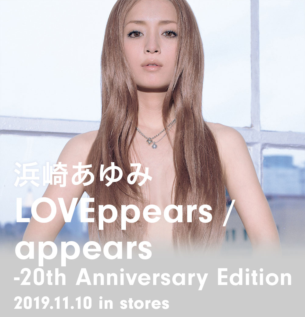 浜崎あゆみ Loveppears Appears th Anniversary Edition