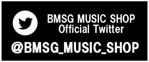 BMSG MUSIC SHOPの商品｜BMSG MUSIC SHOP