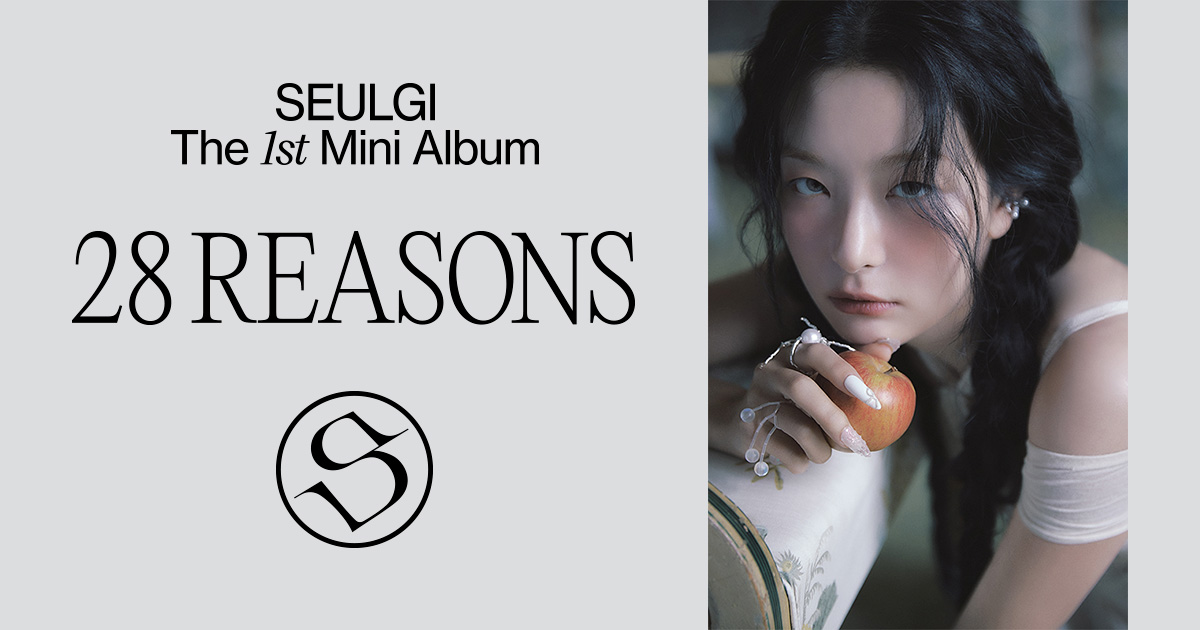 SEULGI The 1st Mini Album『28 Reasons』