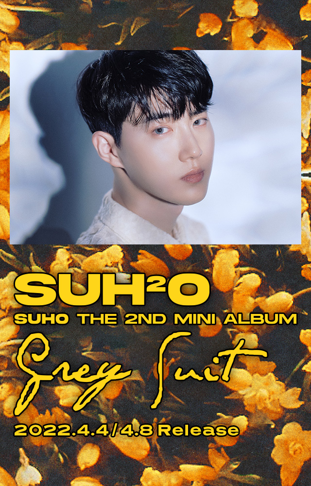 SUHO The 2nd Mini Album Grey Suit 2022.4.4/4.8 Release